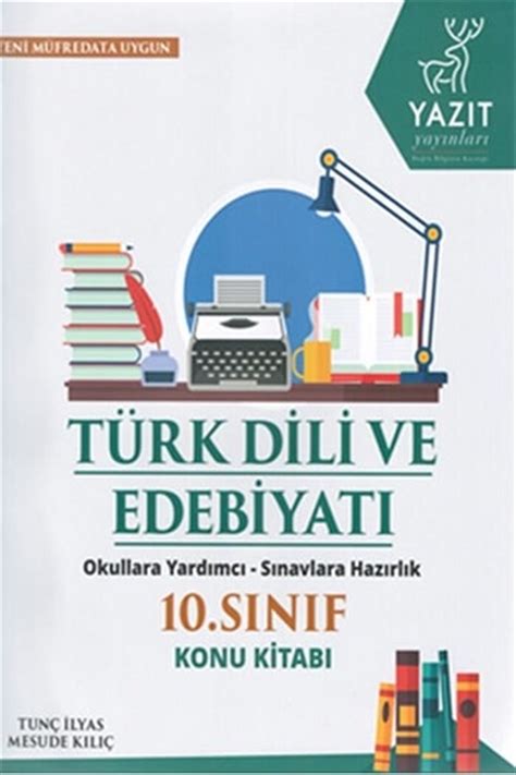Türk dili ve edebiyatı 10 sınıf konuları